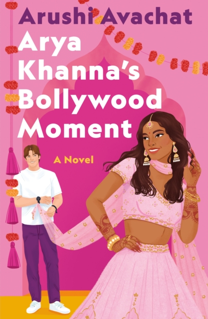Arya Khanna's Bollywood Moment, Paperback / softback Book