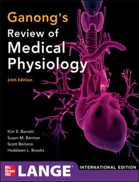 Ganong's Review of Medical Physiology, Paperback Book