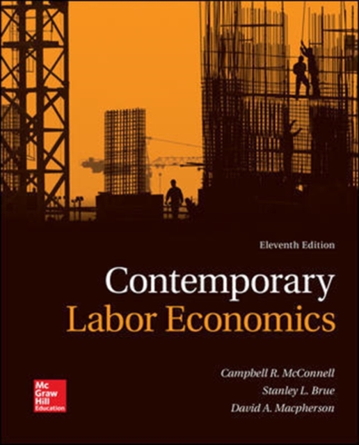 Contemporary Labor Economics, Hardback Book
