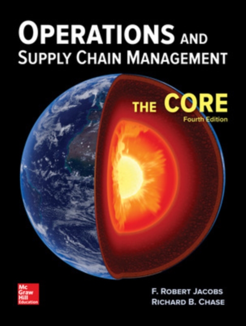Operations and Supply Chain Management: The Core, Hardback Book
