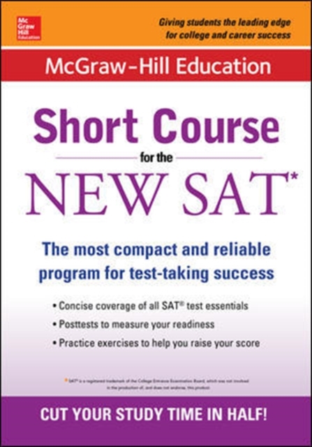 McGraw-Hill Education: Short Course for the New SAT, Paperback / softback Book