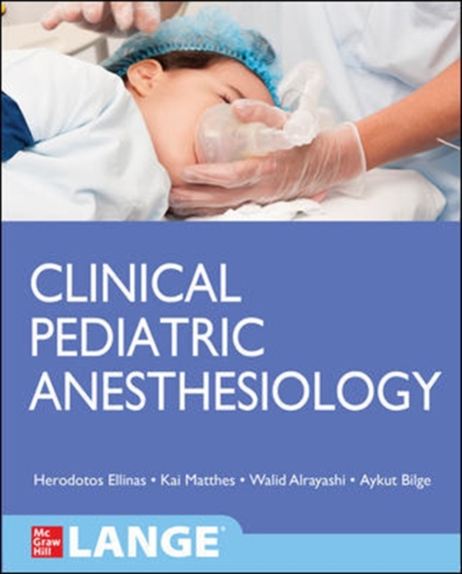 Clinical Pediatric Anesthesiology (Lange), Paperback / softback Book