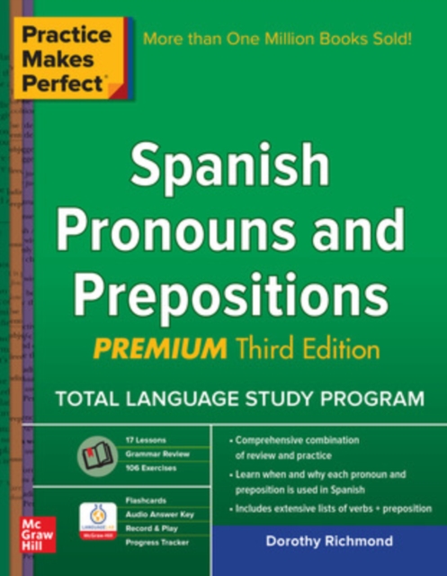 Practice Makes Perfect Spanish Pronouns and Prepositions, Premium, Paperback / softback Book