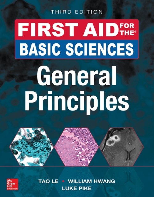 First Aid for the Basic Sciences, General Principles, Third Edition, PDF eBook