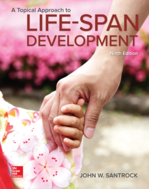 A Topical Approach to Lifespan Development, Hardback Book