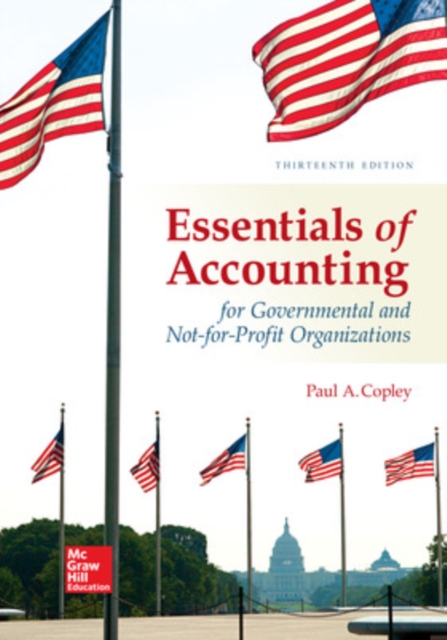 Essentials of Accounting for Governmental and Not-for-Profit Organizations, Paperback / softback Book