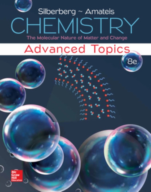 Chemistry: The Molecular Nature of Matter and Change With Advanced Topics, Hardback Book