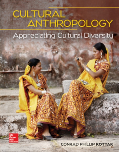 Loose Leaf for Cultural Anthropology: Appreciating Cultural Diversity, Loose-leaf Book