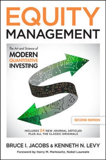 Equity Management: The Art and Science of Modern Quantitative Investing, Second Edition,  Book