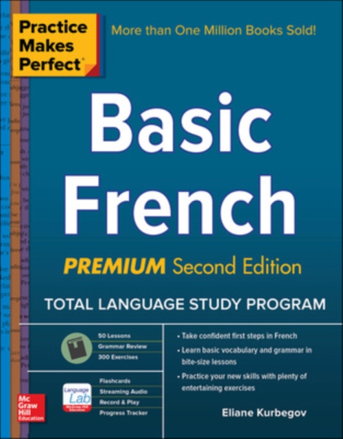 Practice Makes Perfect: Basic French, Premium Second Edition, Paperback / softback Book