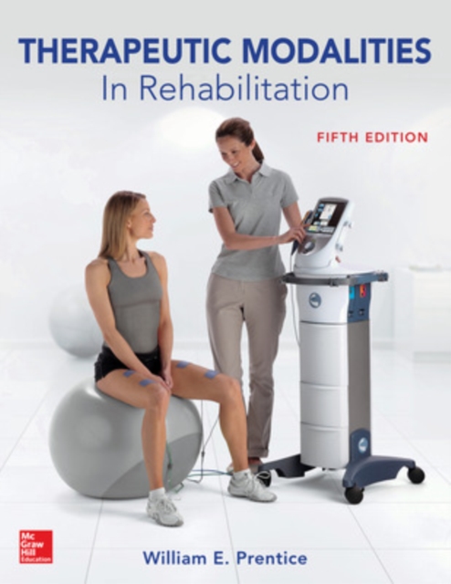 Therapeutic Modalities in Rehabilitation, Fifth Edition, Hardback Book