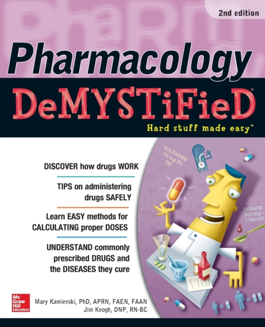 Pharmacology Demystified, Second Edition, Paperback / softback Book
