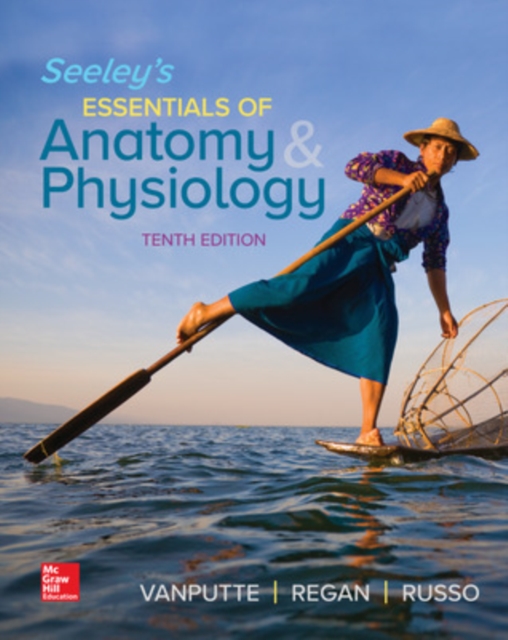 Seeley's Essentials of Anatomy and Physiology, Paperback / softback Book
