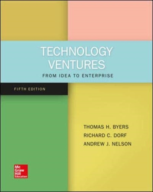 Technology Ventures: From Idea to Enterprise, Paperback / softback Book