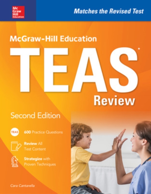 McGraw-Hill Education TEAS Review, Second Edition, Paperback / softback Book