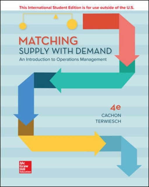 ISE Matching Supply with Demand: An Introduction to Operations Management, Paperback / softback Book
