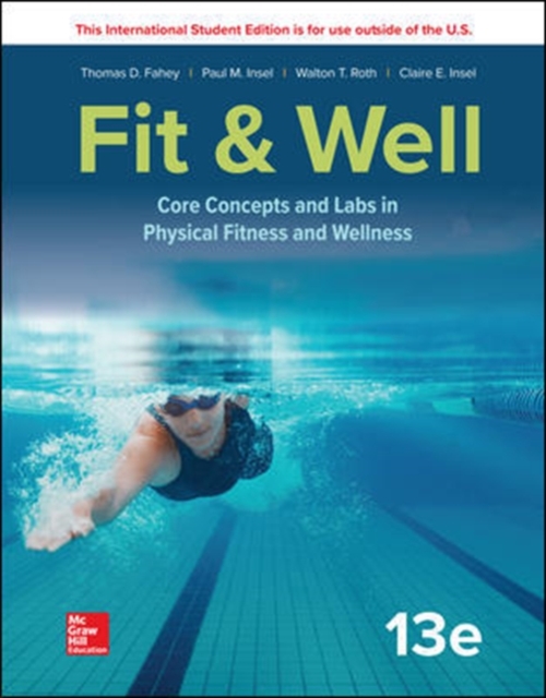 ISE Fit & Well: Core Concepts and Labs in Physical Fitness and Wellness, Paperback / softback Book
