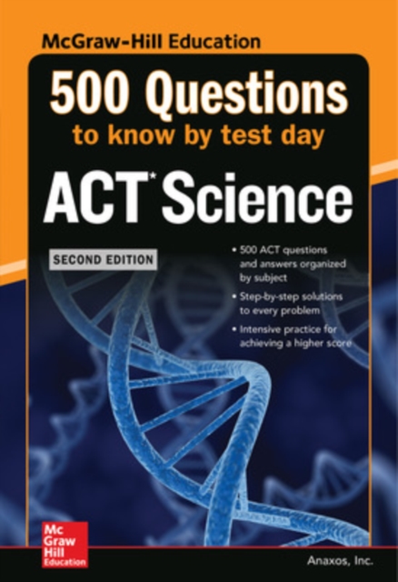 500 ACT Science Questions to Know by Test Day, Second Edition, Paperback / softback Book