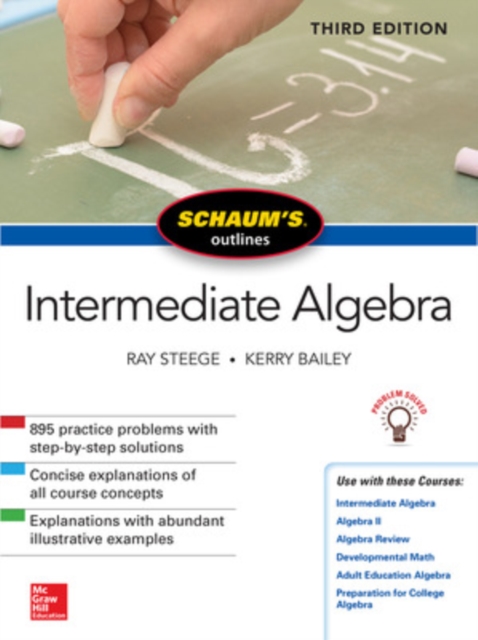 Schaum's Outline of Intermediate Algebra, Third Edition, Paperback / softback Book