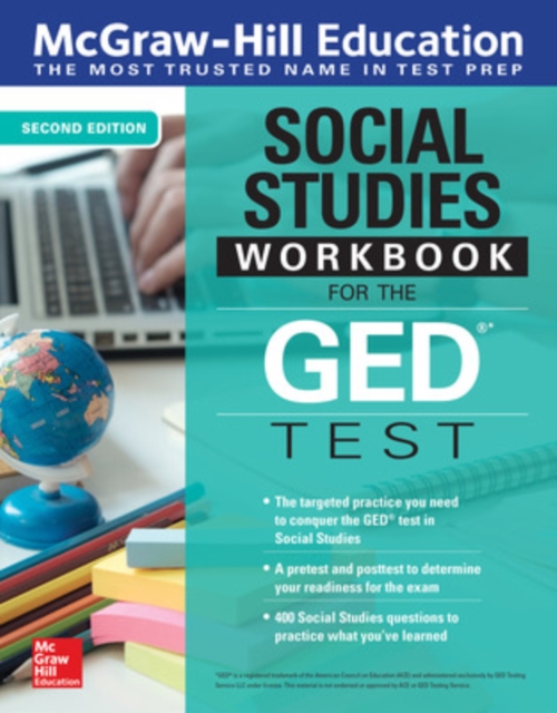 McGraw-Hill Education Social Studies Workbook for the GED Test, Second Edition, Paperback / softback Book