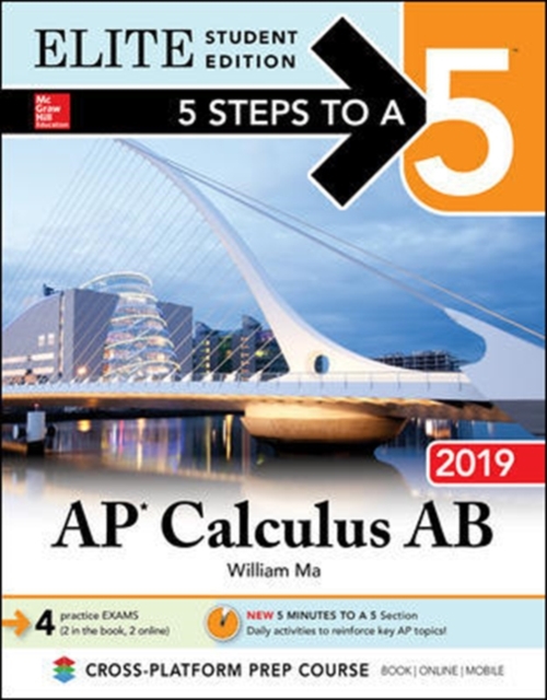 5 Steps to a 5: AP Calculus AB 2019 Elite Student Edition, Paperback / softback Book