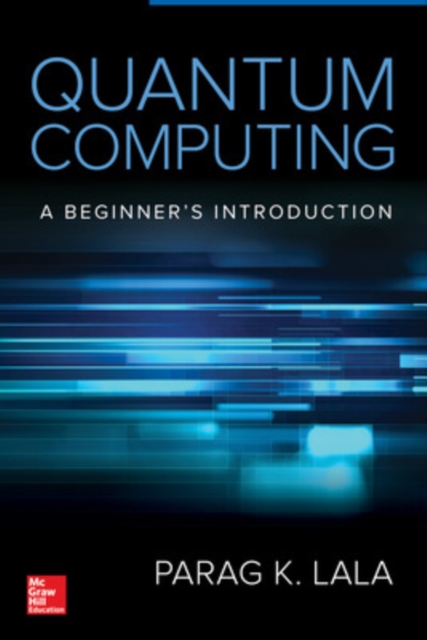Quantum Computing, Paperback / softback Book