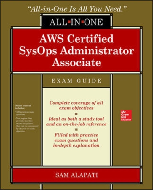 AWS Certified SysOps Administrator Associate All-in-One-Exam Guide (Exam SOA-C01), Paperback / softback Book