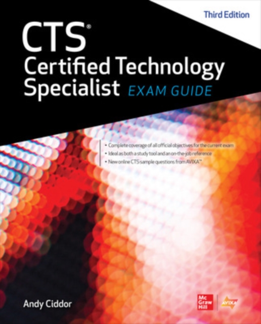 CTS Certified Technology Specialist Exam Guide, Third Edition, Hardback Book