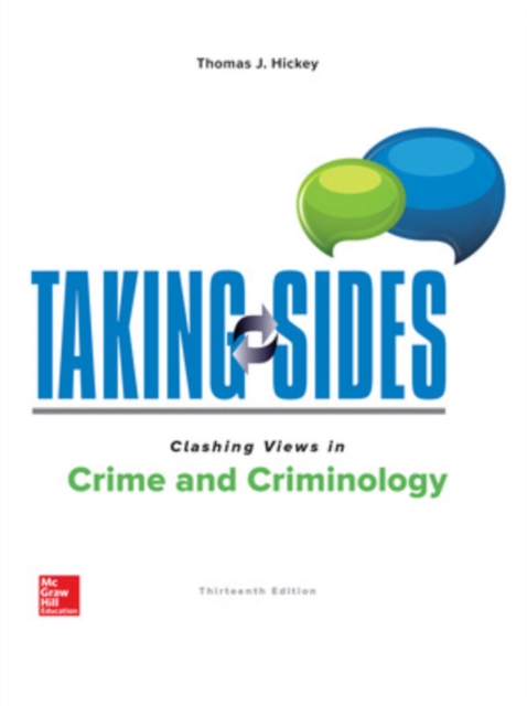 Taking Sides: Clashing Views in Crime and Criminology, Paperback / softback Book