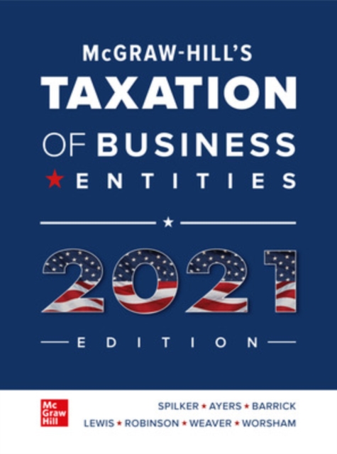 McGraw-Hill's Taxation of Business Entities 2021 Edition, Paperback / softback Book