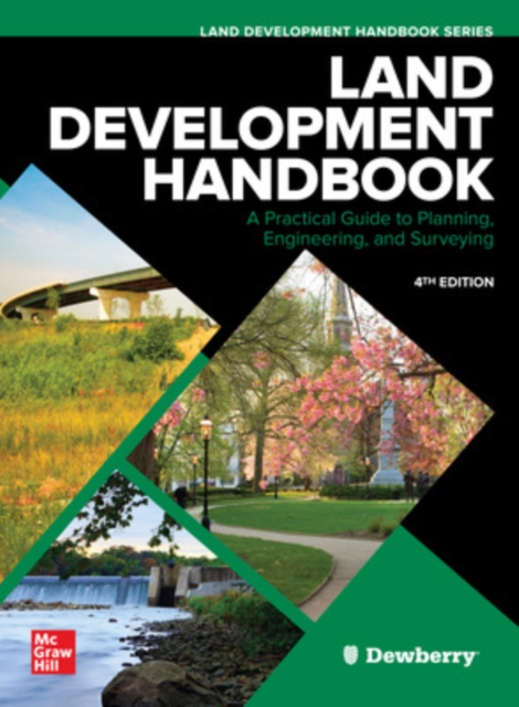 Land Development Handbook, Fourth Edition, Hardback Book