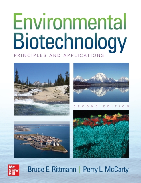 Environmental Biotechnology: Principles and Applications, Second Edition, Hardback Book