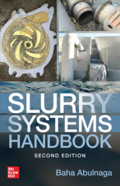 Slurry Systems Handbook, Second Edition, Paperback / softback Book
