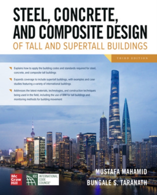 Steel, Concrete, and Composite Design of Tall and Supertall Buildings, Third Edition, Paperback / softback Book