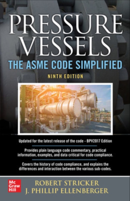 Pressure Vessels: The ASME Code Simplified, Ninth Edition, Paperback / softback Book