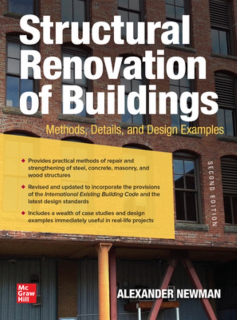 Structural Renovation of Buildings: Methods, Details, and Design Examples, Second Edition, Paperback / softback Book