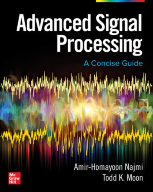 Advanced Signal Processing: A Concise Guide, Paperback / softback Book