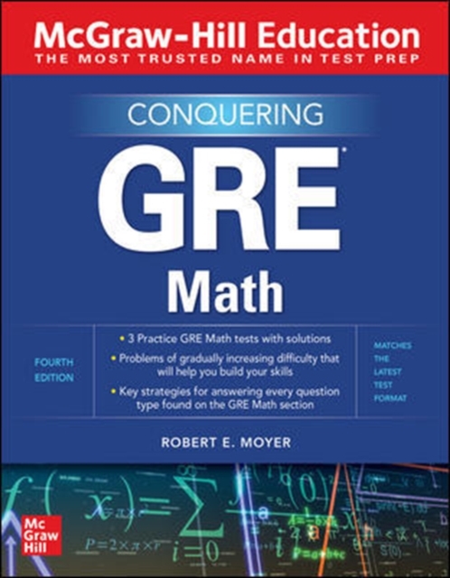 McGraw-Hill Education Conquering GRE Math, Fourth Edition, Paperback / softback Book