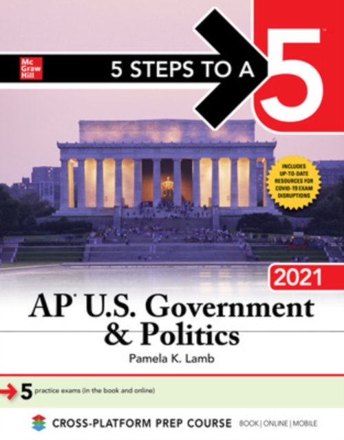 5 Steps to a 5: AP U.S. Government & Politics 2021, Paperback / softback Book