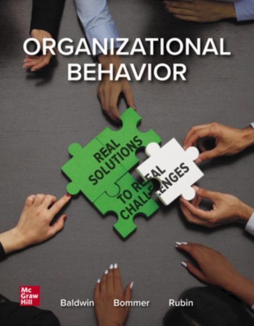 ISE Organizational Behavior: Real Solutions to Real Challenges, Paperback / softback Book