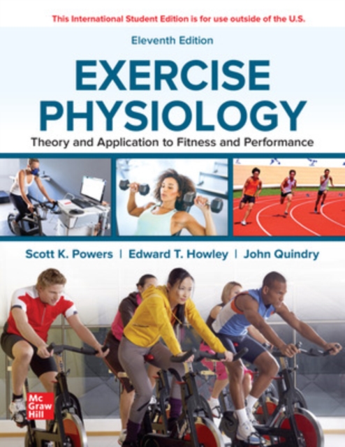 ISE Exercise Physiology: Theory and Application to Fitness and Performance, Paperback / softback Book