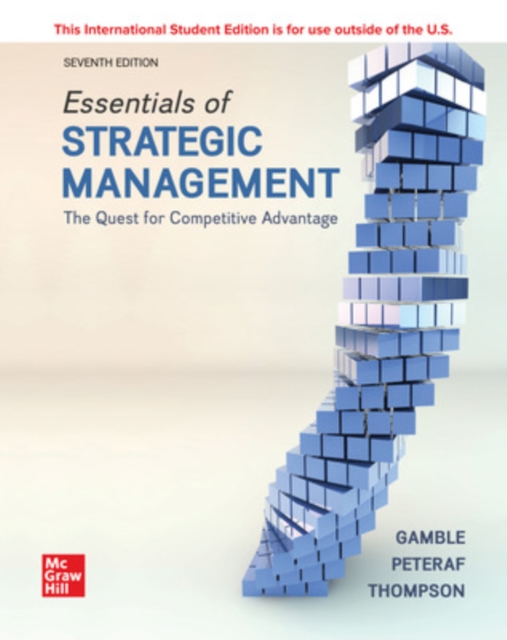 ISE Essentials of Strategic Management: The Quest for Competitive Advantage, Paperback / softback Book