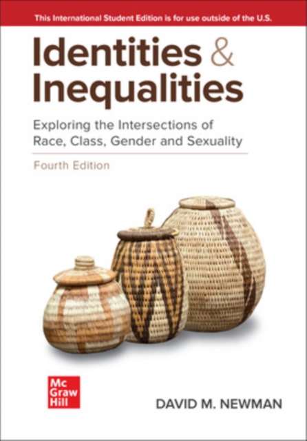 Identities and Inequalities: Exploring the Intersections of Race Class Gender & Sexuality ISE, Paperback / softback Book