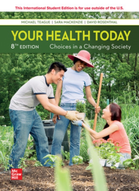 Your Health Today: Choices in a Changing Society ISE, Paperback / softback Book