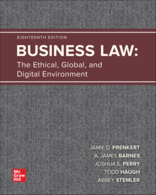 Business Law: The Ethical, Global, and Digital Environment, Hardback Book