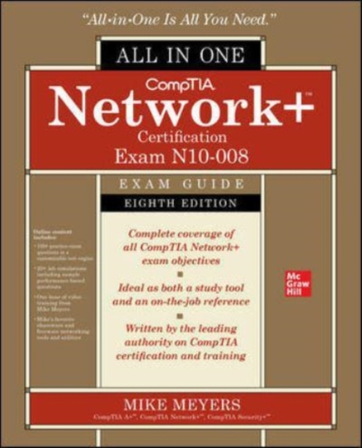 CompTIA Network+ Certification All-in-One Exam Guide, Eighth Edition (Exam N10-008), Hardback Book