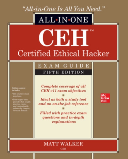 CEH Certified Ethical Hacker All-in-One Exam Guide, Fifth Edition, Paperback / softback Book
