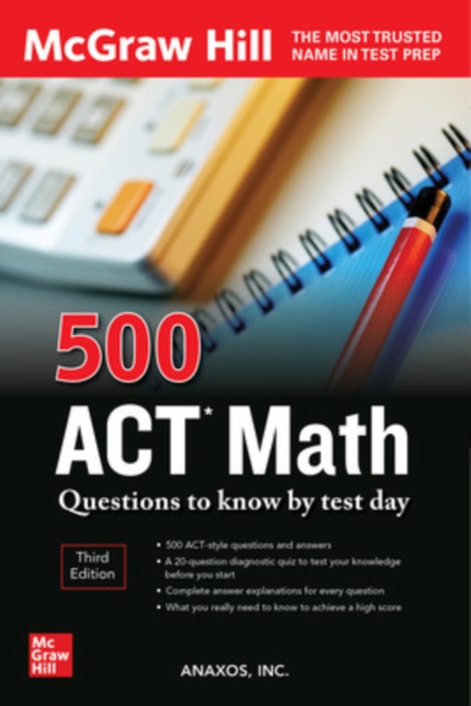 500 ACT Math Questions to Know by Test Day, Third Edition, Paperback / softback Book