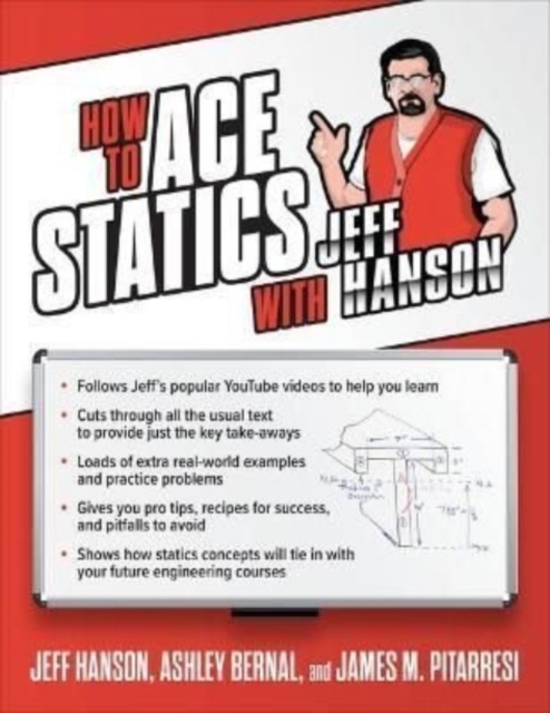 How to Ace Statics with Jeff Hanson, Paperback / softback Book
