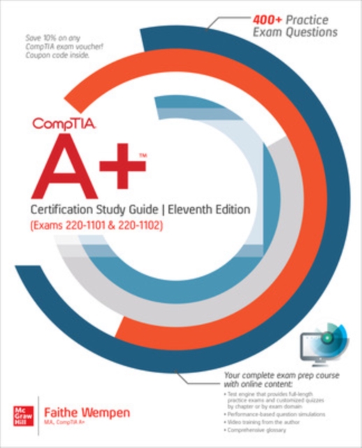 CompTIA A+ Certification Study Guide, Eleventh Edition (Exams 220-1101 & 220-1102), Paperback / softback Book